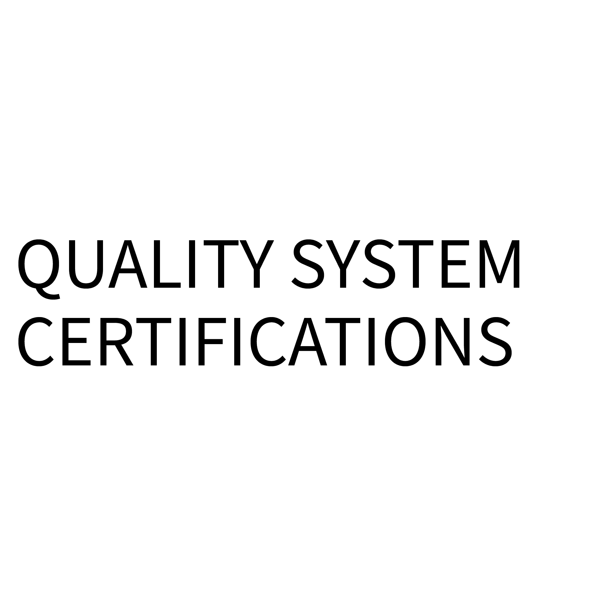 統一大小_QUALITY-SYSTEM-CERTIFICATIONS